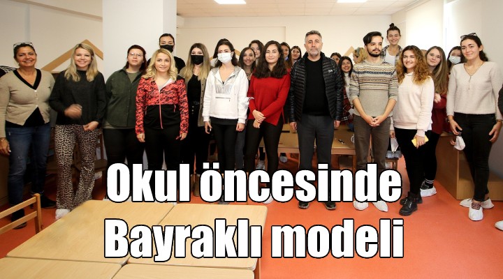 Okul öncesi eğitimde Bayraklı modeli