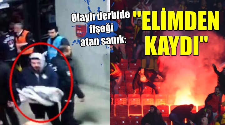 Olaylı derbide fişeği atan sanık:  Bir anda elimden kaydı 