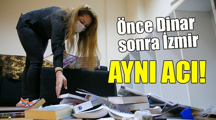 Önce Dinar sonra İzmir... AYNI ACI!