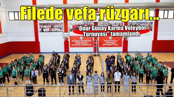 Onur Günay turnuvasında filede vefa rüzgrı esti