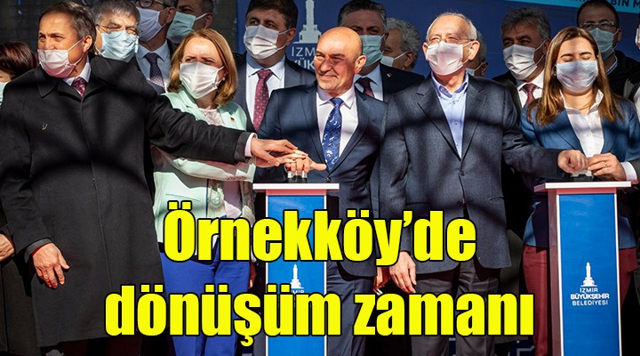 Örnekköy de kentsel dönüşüm zamanı!