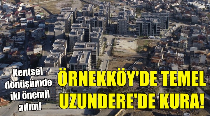 Örnekköy de temel, Uzundere de kura!