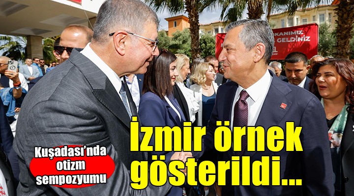 Otizm Sempozyumu’nda İzmir’in projeleri örnek gösterildi