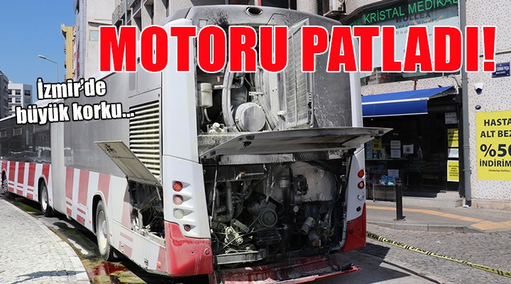 Otobüsün motoru patladı!