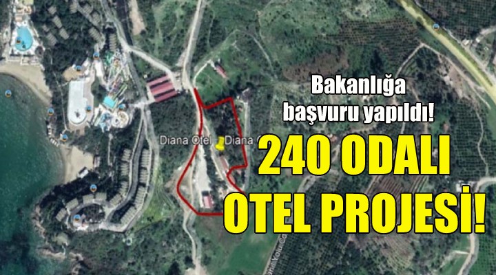 Özdere de 240 odalı otel projesi!