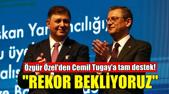 Özgür Özel den Cemil Tugay a tam destek!