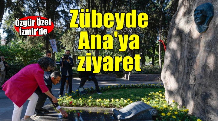 Özgür Özel den Zübeyde Hanım ın Anıt Mezarı na ziyaret...