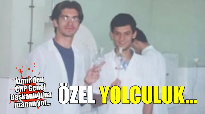 Özgür Özel in İzmir den CHP Genel Başkanlığı na uzanan yolu...