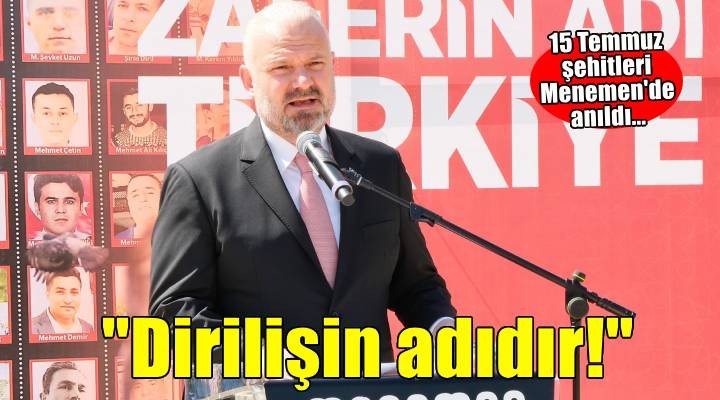 Pehlivan; 15 Temmuz bir dirilişin adıdır