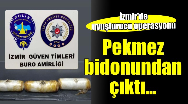 Pekmez bidonlarından uyuşturucu çıktı!