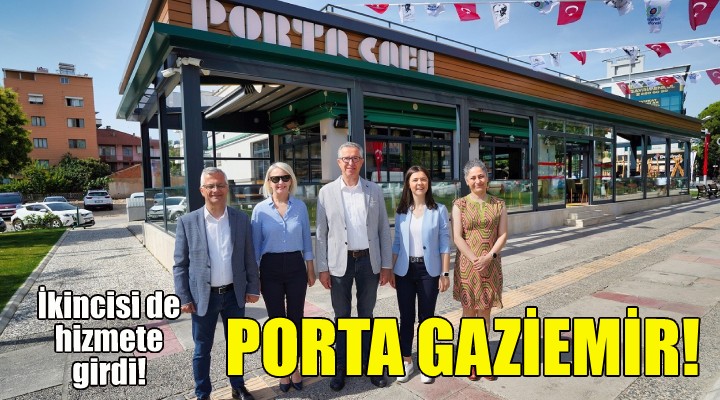Porta Gaziemir 2 hizmete girdi!