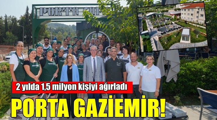 Porta Gaziemir, 2 yılda 1,5 milyon misafiri ağırladı