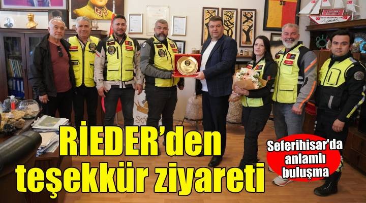 RİEDER Kulübü’nden Başkan İsmail Yetişkin’e teşekkür ziyareti