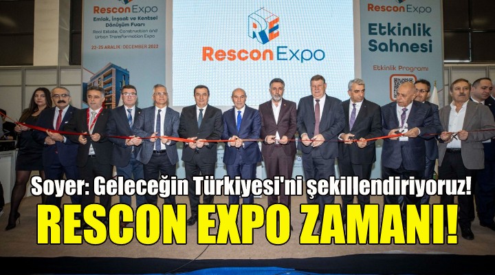 Rescon Expo Fuar İzmir de başladı!