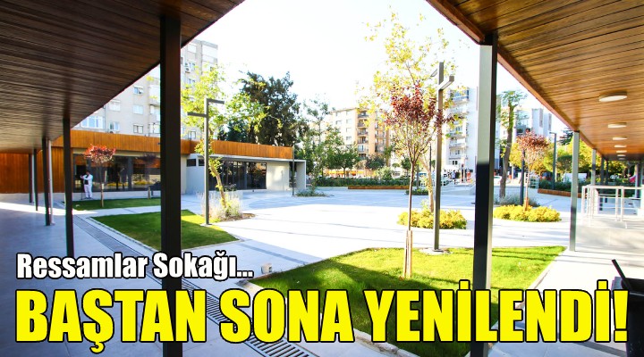 Ressamlar Sokağı, baştan sona yenilendi!