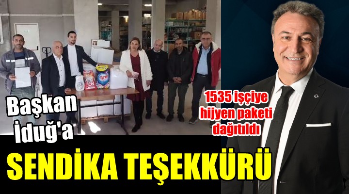 SENDİKADAN BAŞKAN İDUĞ A TEŞEKKÜR