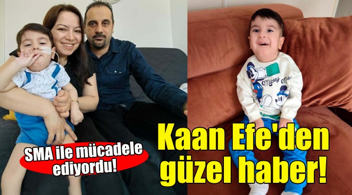 SMA lı Kaan Efe den güzel haber!