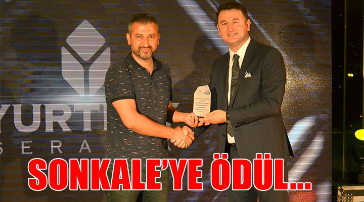 SONKALE ye ödül...