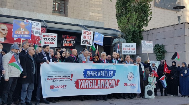 Saadet Partililerden İsrailli yöneticiler hakkında suç duyurusu!