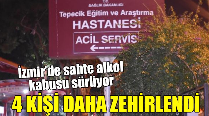 Sahte alkol kabusu sürüyor... 4 KİŞİ DAHA ZEHİRLENDİ