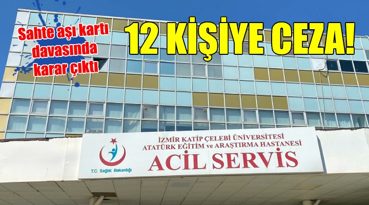 Sahte aşı kartı davasında karar çıktı!