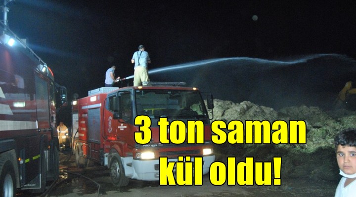 Samanları kül oldu!