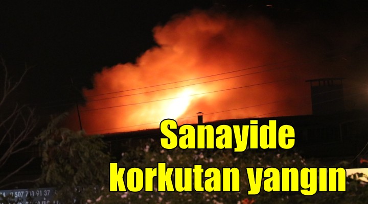 Sanayide korkutan yangın!