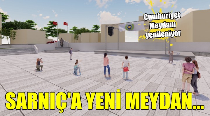 Sarnıç Cumhuriyet Meydanı yenileniyor