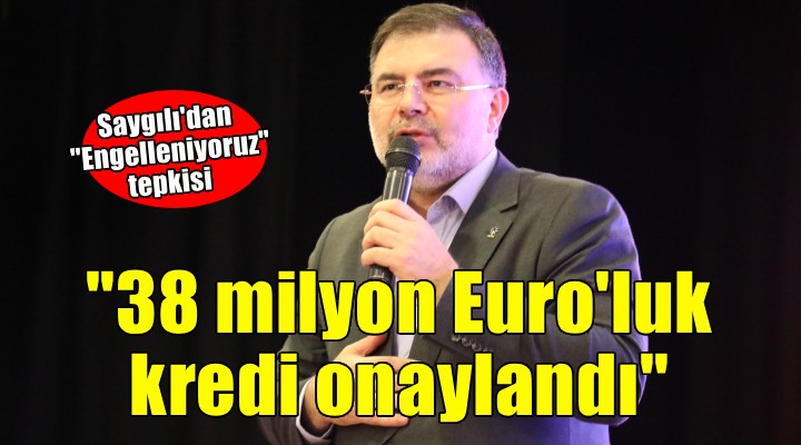 Saygılı dan  Engelleniyoruz  tepkisi..  Algı siyaseti ile vakit kaybetmenin faydası yok 