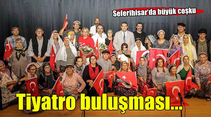 Seferihisar da Dünya Tiyatro Günü coşkusu