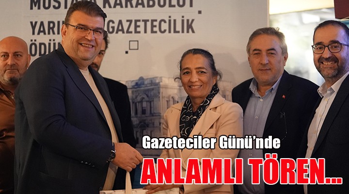 Seferihisar da gazeteciler gününde anlamlı tören