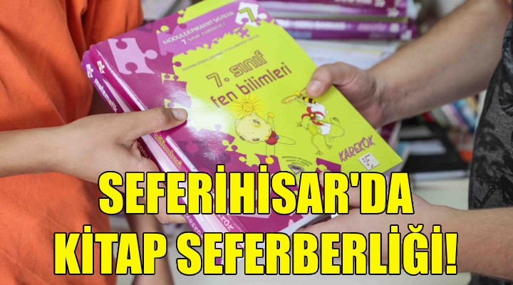 Seferihisar da kitap seferberliği!