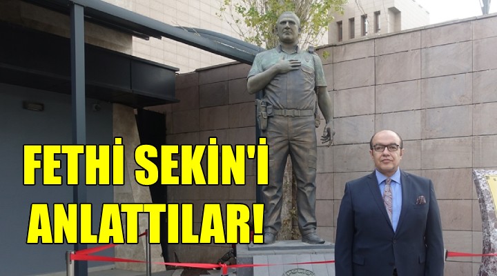 Şehit Fethi Sekin i anlattılar!