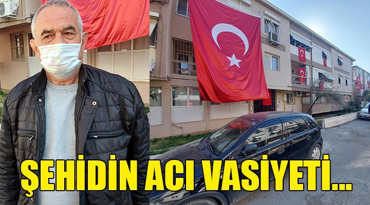 Şehit Uzman Çavuş Demirci nin vasiyeti yürek yaktı...