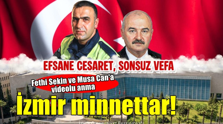 Şehit polis memuru Fethi Sekin ve mübaşir Can’a videolu anma