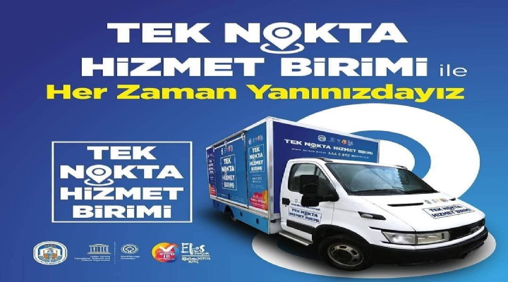 Selçuk ta tek nokta hizmet birimi