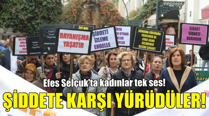 Selçuklu kadınlar şiddete karşı yürüdü!