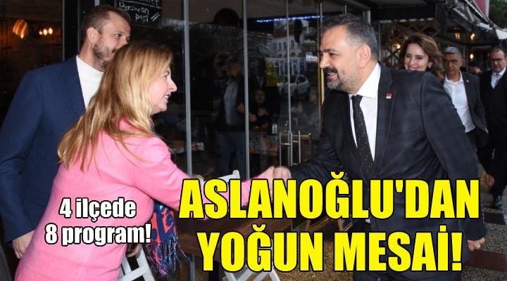 Şenol Aslanoğlu dan yoğun mesai!