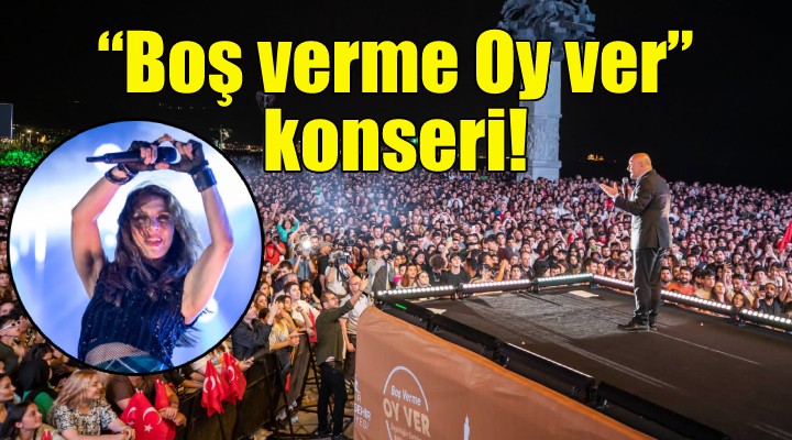 Sertab Erener’den Boş verme Oy ver konseri!