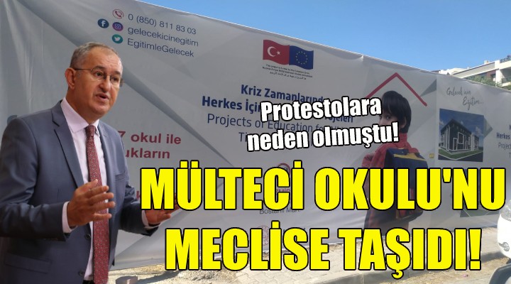 Sertel, Mülteci Okulu nu meclise taşıdı!