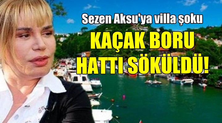 Sezen Aksu ya villa şoku! Kaçak yapılar söküldü, tutanak tutuldu...