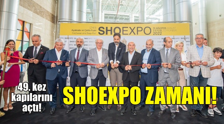 Shoexpo İzmir de 49’uncu kez kapılarını açtı!