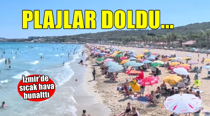 Sıcak hava bunalttı, plajlar doldu