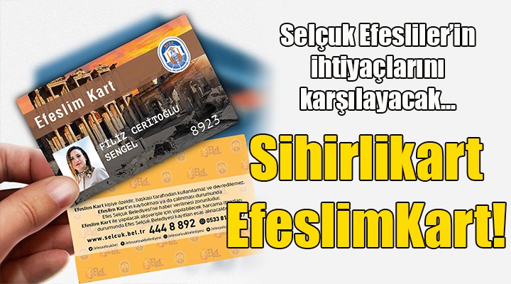 Sihirli kart Efeslimkart!