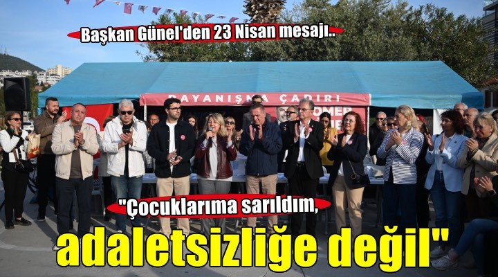 Silivri den 23 Nisan mesajı:  Çocuklarıma sarıldım, adaletsizliğe değil 
