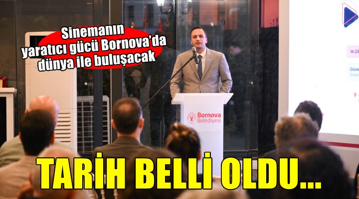 Sinemanın yaratıcı gücü Bornova’da dünya ile buluşacak