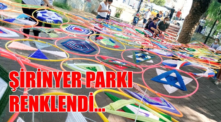 Şirinyer Parkı renklendi