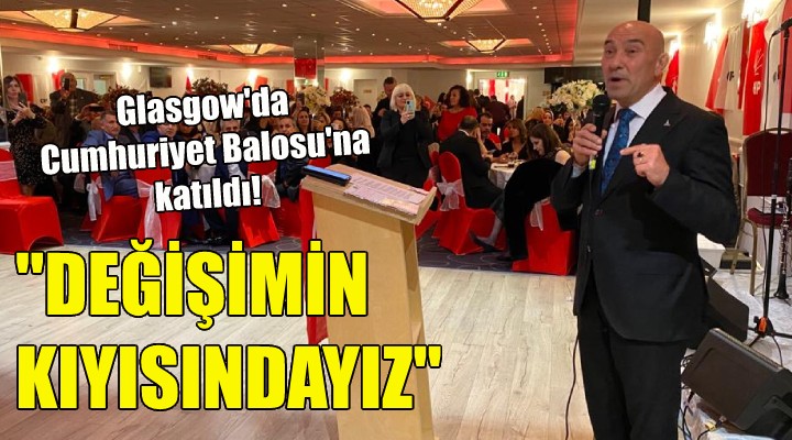 Soyer: Değişimin kıyısındayız!