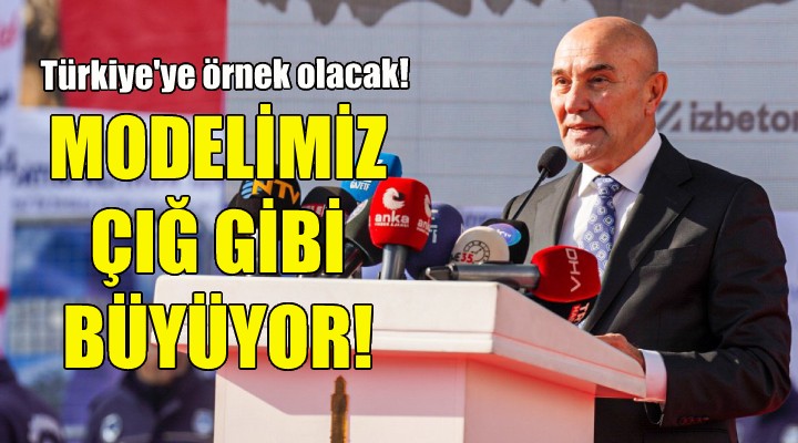 Soyer: Modelimiz çığ gibi büyüyor!