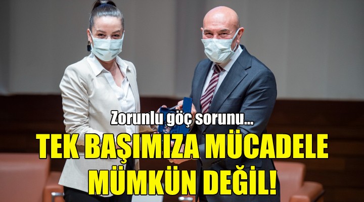 Soyer: Tek başımıza mücadele mümkün değil!